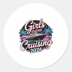 Sticker Rond Retro Girls Gone Cruising 2026 Croisière Vacances