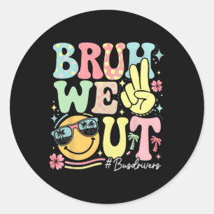 Sticker Rond Retro Groovy Mec Nous Sortons Conducteurs De Bus D