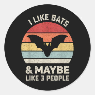 Sticker Rond Retro I Like Bats Chemise Animal Bateau Lover Cade