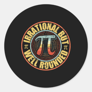 Sticker Rond Retro Irrationnel Mais Bien Arrondi Pi Day Vintage