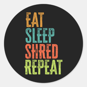 Sticker Rond Retro Manger Sleep Shred Répéter Snowboard Surf