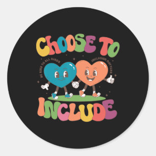 Sticker Rond Rétro Mignon Choisissez D'inclure La Neurodiversit