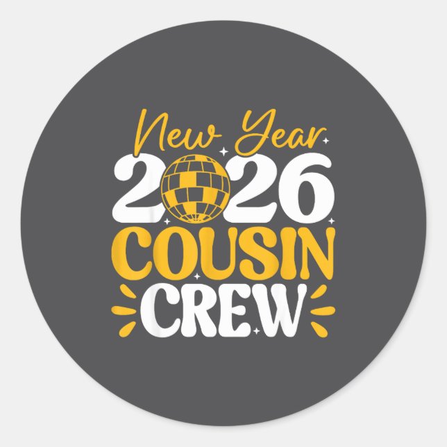 Sticker Rond Retro New Year 2026 Cousin Crew New Years Eve Nye  (Devant)