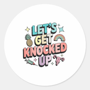 Sticker Rond Retro On assomme Le Transfert De Fertilité Ivf