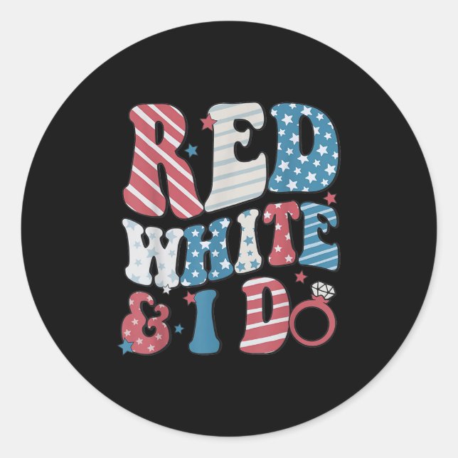 Sticker Rond Retro Red White And I Do 4th Of July Bachelorette  (Devant)