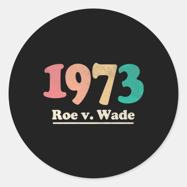 Sticker Rond Retro Roe v Wade Roe V Wade (Devant)