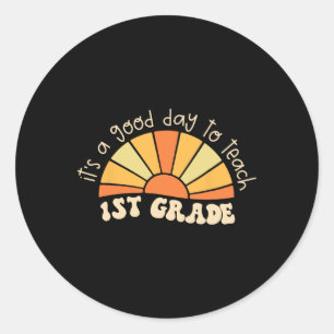 Sticker Rond Rétro Son Bon Jour Pour Enseigner 1Er Grade Enseig