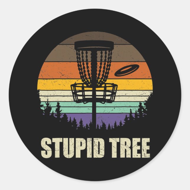 Sticker Rond Rétro Stupid Arbre Disc Golf Funny Frisbee Golf (Devant)