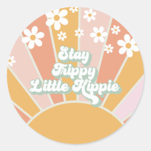 Sticker Rond Retro Sunshine Stay Trippy Little Hippie floral