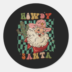 Sticker Rond Retro Super Howdy Père Noël Noël Cowboy Père Noël 