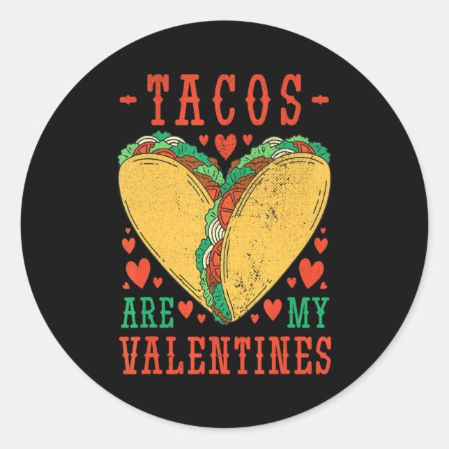 Sticker Rond Retro Tacos Are My Valentine Mexican Food Truck  (Devant)