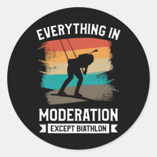 Sticker Rond Rétro Tout En Modération Sauf Biathlon Bia