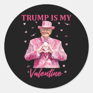 Sticker Rond Retro Trump est ma Saint Valentin Trump Saint Vale