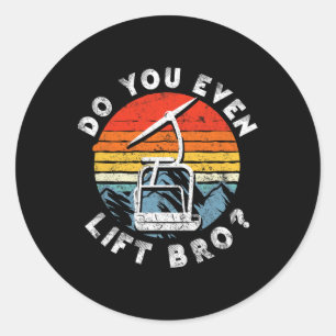 Sticker Rond Retro Vintage Ski Vous Soulevez Même Frère 2