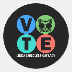Sticker Rond Rétro Voter Comme Une Femme Sans Enfant Vote Kam