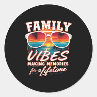 Sticker Rond Réunion familiale 2025 Vibes familiales Faire des 