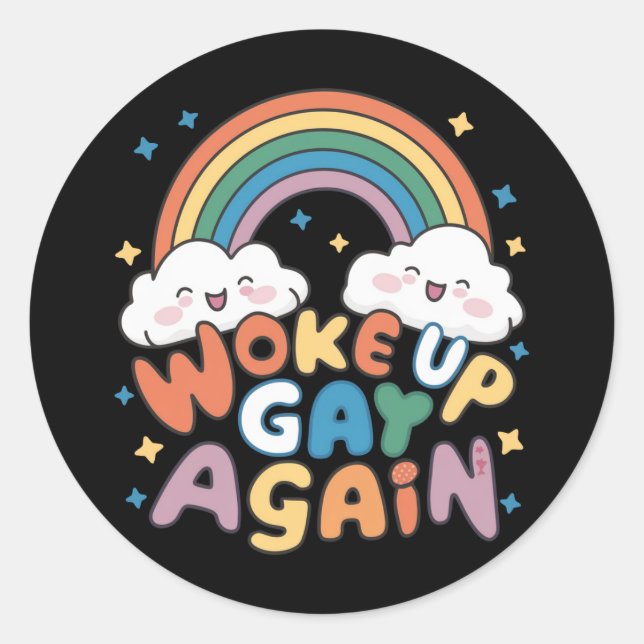 Sticker Rond Réveillé Gay de nouveau LGBT Pride Mois Super (Devant)