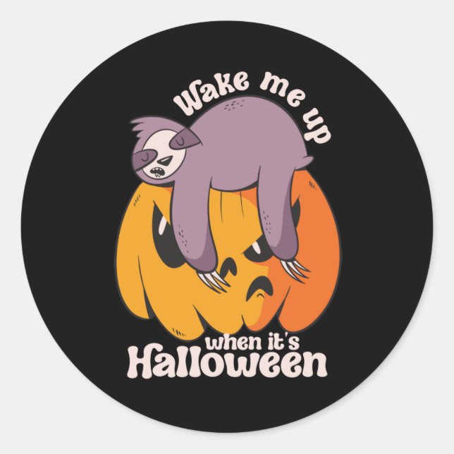 Sticker Rond Réveillez-moi C'est Halloween Drôle couchant (Devant)