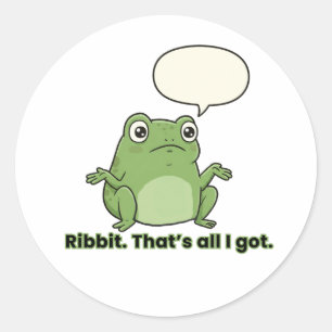 Sticker Rond Ribbit. C'est tout ce que j'ai.