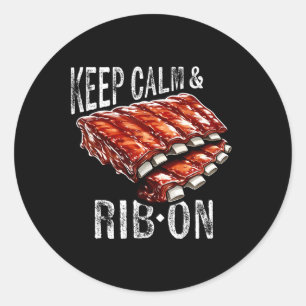 Sticker Rond Ribs De Secours Garder Le Calme Et La Rib Sur Bbq 