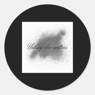 Sticker Rond Rien D'Autre S Sticker1