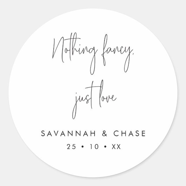 Sticker Rond Rien De Fancy Just Love Monochrome Mariage (Devant)