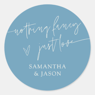 Sticker Rond Rien de Fantastique Juste Amour Écriture Mariage D