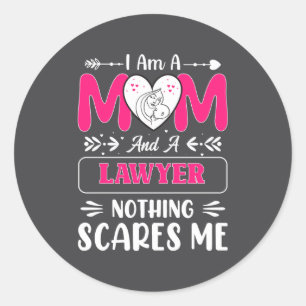 Sticker Rond Rien ne m'amuse Citation de maman avocate drôle