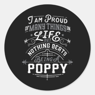 Sticker Rond Rien Ne Mérite D'Être Un Grand-Père De Pavot Me Fê