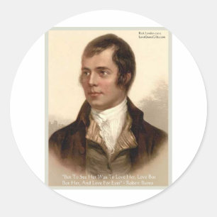 Sticker Rond Robert Burns "Pour la connaître" Citation d'amour 