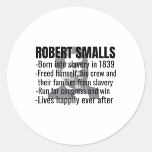 Sticker Rond Robert Smalls Life, Mois de l'histoire des Noirs _