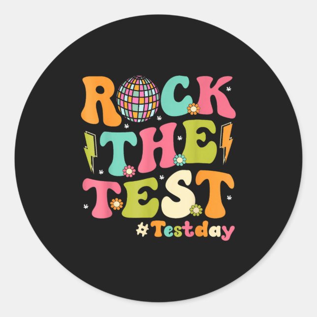 Sticker Rond Rock The Test Testing Day Retro Motivational Teach (Devant)