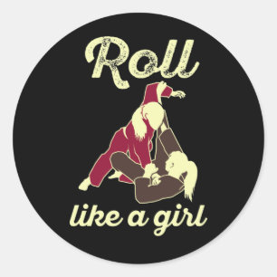 Sticker Rond Roll Like a Girl Brazil Jiu Jitsu BJJ