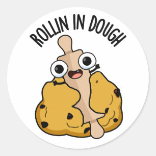 Sticker Rond Rollin Dans Les Puns Dough Funky Baking