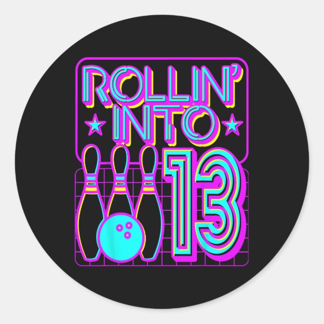 Sticker Rond Rollin Into 13 Bowling Bowler 13 Birthday Party (Devant)