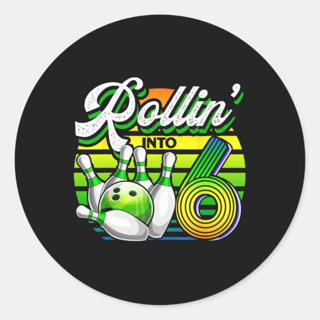 Sticker Rond Rollin' Into 6 Retro Bowling Ball 6e Anniversaire  (Devant)