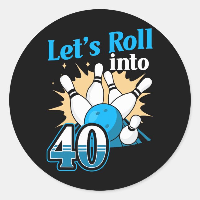 Sticker Rond Rolling In 40 Bowling 40th Birthday (Devant)