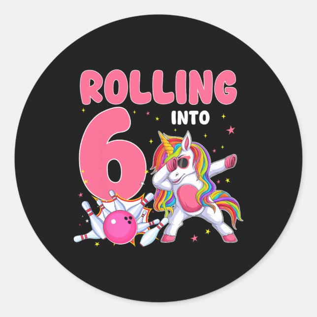 Sticker Rond Rolling In 6 6th Birthday Unicorn Bowling 6 Year (Devant)