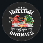 Sticker Rond Rolling With My Gnomies Christmas Gnomes<br><div class="desc">Design de Noël amusant avec des gnomes de sapin de Noël avec des bois et des cadeaux qui dit : "Rolling With My Gnomies". Parfait pour tous ceux qui aiment Noël et Noël.</div>