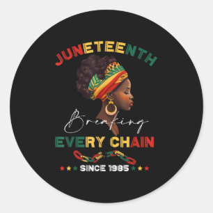 Sticker Rond Rompre chaque chaîne depuis 1865 Femmes Hommes Jun