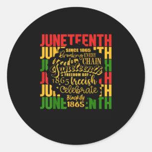 Sticker Rond Rompre chaque chaîne depuis 1865 Femmes Hommes Jun