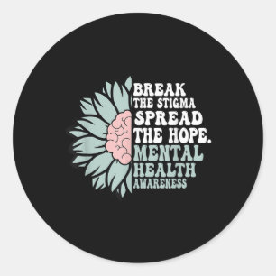 Sticker Rond Rompre La Stigmatisation Répandre L'Espoir - Santé