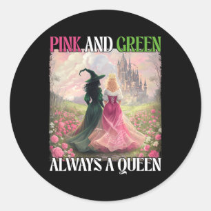 Sticker Rond Rose Et Vert Toujours Une Sorcière Reine Halloween