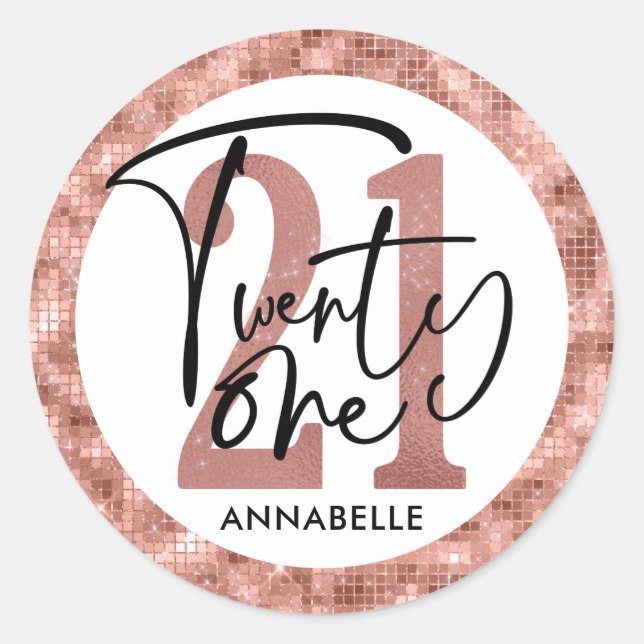 Sticker Rond Rose Gold 21ème anniversaire (Devant)