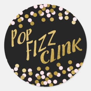 Sticker Rond Rose   Gold Pop Fizz Clink Celebration