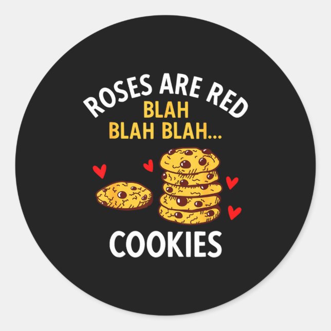 Sticker Rond Roses Are Red Blah Blah Cookies Food Lover Valenti (Devant)