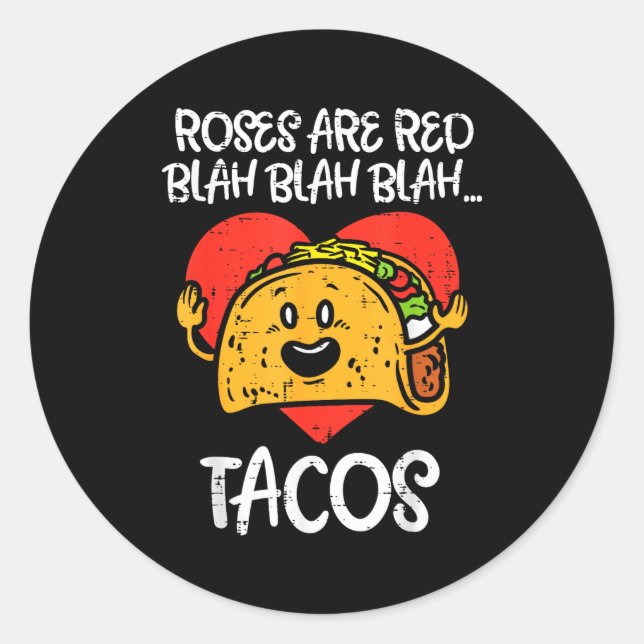 Sticker Rond Roses Are Red Blah Tacos Funny Valentine Day Food  (Devant)