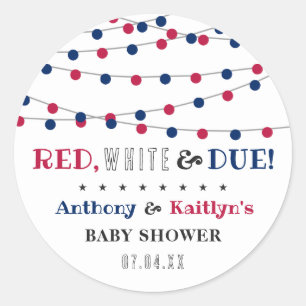 Sticker Rond Rouge, Blanc & Due ! baby shower 4 juillet