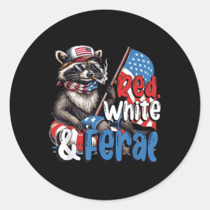Sticker Rond Rouge Blanc Et Sauvage Patriotique 4 Juillet Drôle