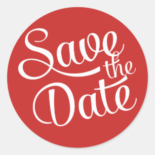 Sticker Rond Rouge Blanc Script Enregistrer la Date